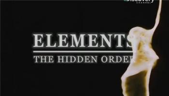 Discovery. .   / Elements. The Hidden Order VO