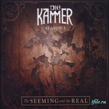 Die Kammer - Season I: The Seeming And The Real