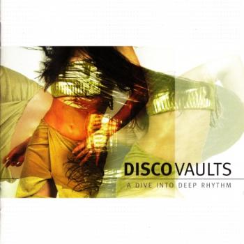 VA - Disco Vaults: A Dive Into Deep Rhythm (2CD)
