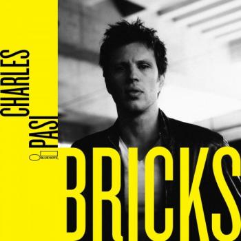 Charles Pasi - Bricks [24 bit 96 khz]