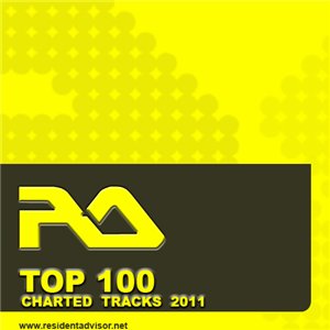 VA - Resident Advisor Top 100 Charted Tracks 2011