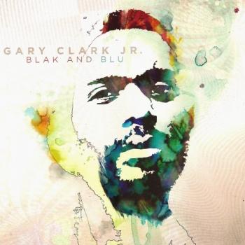 Gary Clark Jr. - Blak and Blu