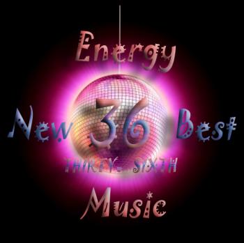 VA - Energy New Best Music top 50 THIRTY-SIXTH