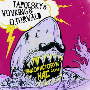 Tapolsky & VovKING feat. O.Torvald -  