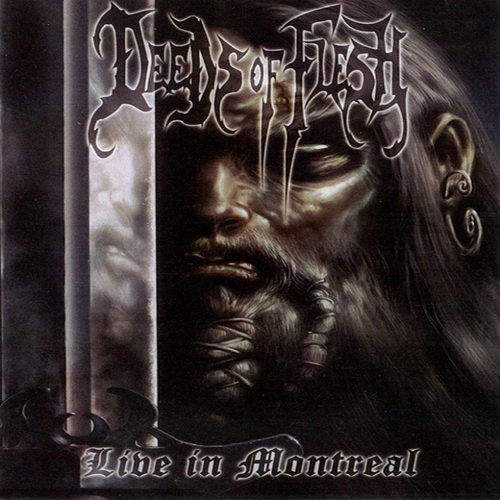 Deeds Of Flesh - Discography 