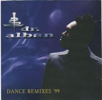 Dr. Alban - Dance Remixes '99