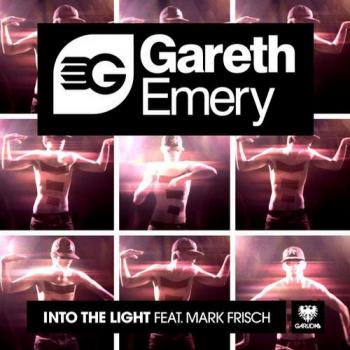 Gareth Emery feat. Mark Frisch - Into The Light