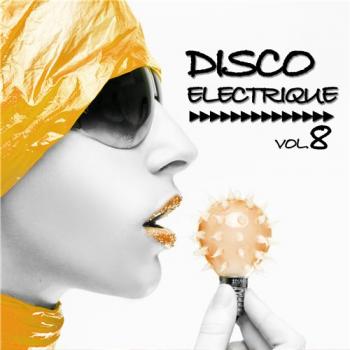 VA - Disco Electrique Vol.8