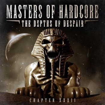 VA - Masters of Hardcore XXXII - The Depths of Despair