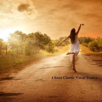 VA - 1hour Classic Vocal Trance