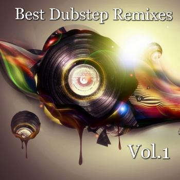 VA-Best Dubstep Remixes Vol.1
