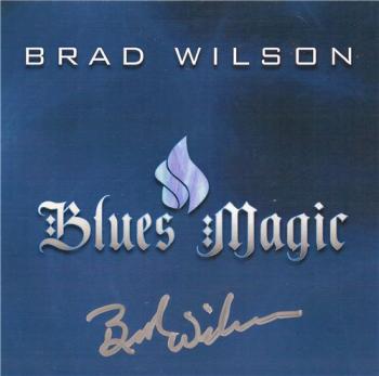 Brad Wilson - Blues Magic