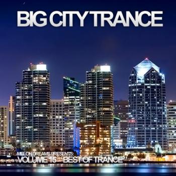 VA - Big City Trance Volume 15