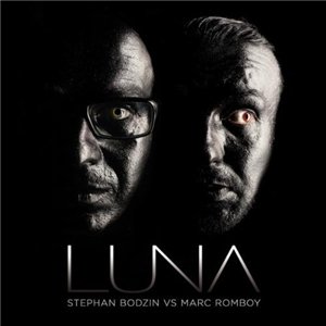 Stephan Bodzin Vs. Marc Romboy - Luna EP