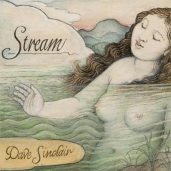 Dave Sinclair - Stream