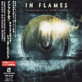 In Flames - Soundtrack To Your Escape [Japanese Edition]