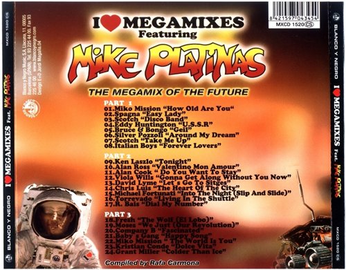 I Love Megamixes by Mike Platinas - The Megamix Of The Future 