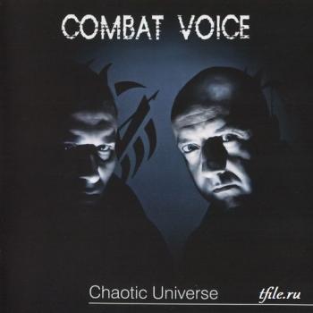 Combat Voice - Chaotic Universe