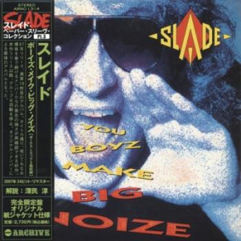 Slade - You Boiz Make Big Noiz