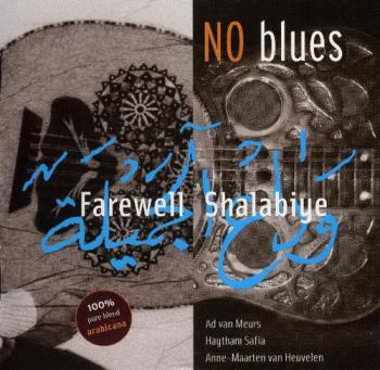 NO Blues - Farewell Shalabiye
