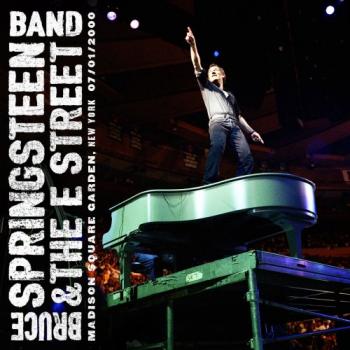 Bruce Springsteen The E Street Band - Madison Square Garden 2000, NY [24 bit 48 khz]