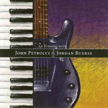 John Petrucci Jordan Rudess - An Evening with
