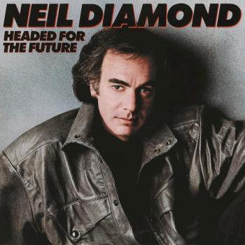 Neil Diamond - Headed For The Future [24 bit 192 khz]