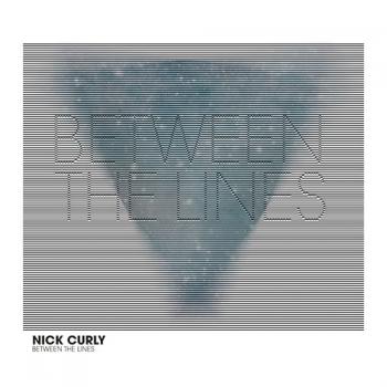 Nick Curly - Between The Lines