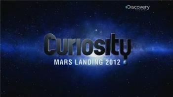 Discovery. ?  :   / Discovery. Curiosity: Mars Landing VO