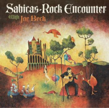 Sabicas - Rock Encounter with Joe Beck