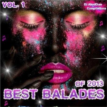 VA - Best Balades Of 2013! Vol.1-2