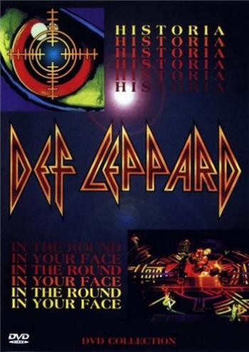 Def Leppard - Historia / In The Round, In Your Face