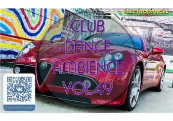 VA - Club Dance Ambience vol.49