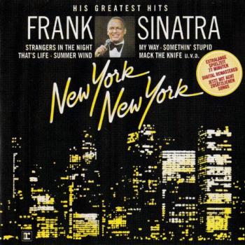 Frank Sinatra - New York, New York: His Greatest Hits