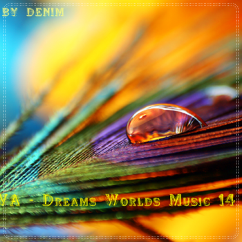 VA - Dreams Worlds Music 14