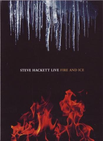 Steve Hackett Live - Fire Ice