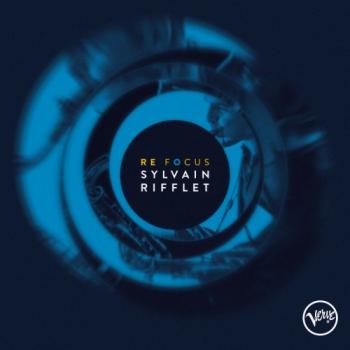 Sylvain Rifflet - Refocus [24 bit 96 khz]