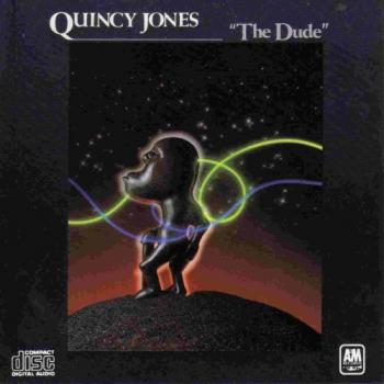 Quincy Jones - The Dude