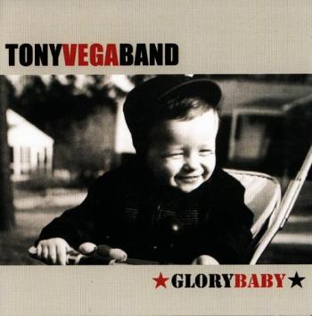 Tony Vega Band - Glory Baby
