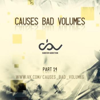 VA - Causes Bad Volumes Part 14-15