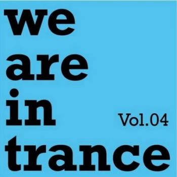VA-We Are In Trance Vol 04