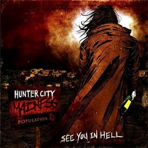 Hunter City Madness - See You In Hell [EP]