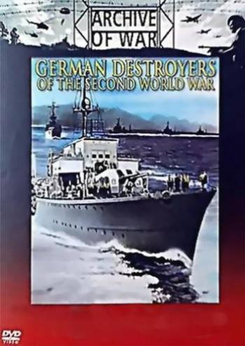  .      [2   2] / German Destroyers of the World War II VO