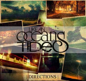 Like An Oceans Tide - Directions