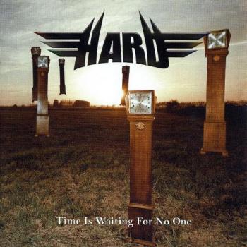 H.A.R.D. - Time Is Waiting For No One