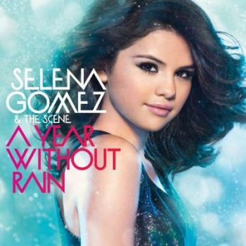 Selena Gomez The Scene - A Year Without Rain