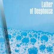 VA - Lather of Deephouse