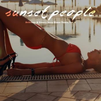 VA - Sunset People, Delicious and Groovy Deep House Tunes Vol.8