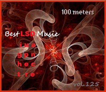 VA - 100 meters Best LSD Music vol.125