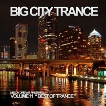 VA - Big City Trance Volume 11